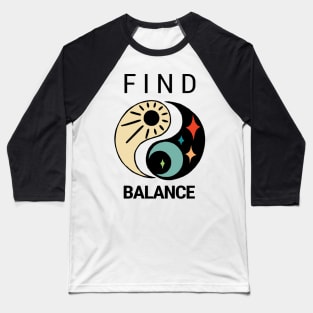 Yin and Yang The Balance of LIfe Baseball T-Shirt